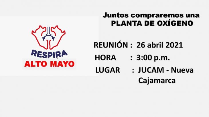  Ante avance de COVID-19 y la necesidad de oxígeno, hoy conforman Respira Nueva Cajamarca, para comprar planta de oxígeno medicinal