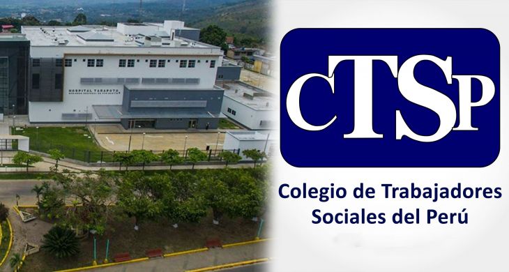  Colegio de Trabajadores Sociales hace llegar documento al MINSA, sobre contratación de obstetras como asistentas sociales en Hospital II – 2 de Tarapoto